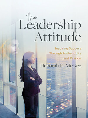 cover image of The Leadership Attitude